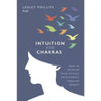 Intuition and Chakras by Lesley Phillips PhD - Magick Magick.com