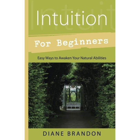 Intuition for Beginners by Diane Brandon - Magick Magick.com