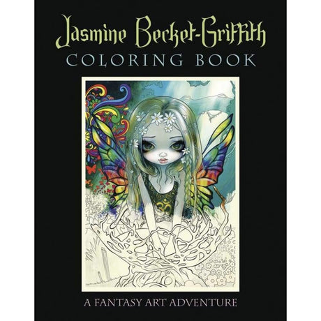 Jasmine Becket-Griffith Coloring Book by Jasmine Becket-Griffith - Magick Magick.com