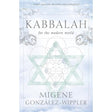 Kabbalah For The Modern World by Migene Gonzalez-Wippler - Magick Magick.com