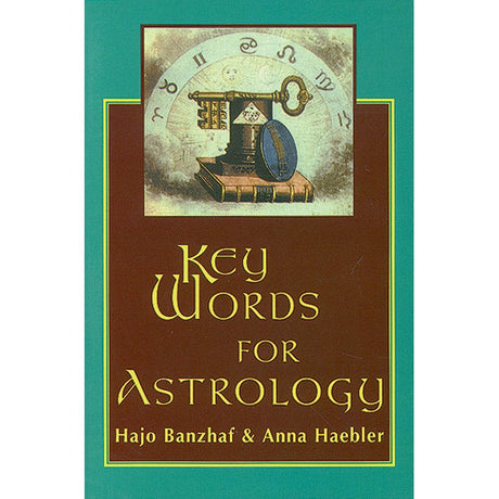 Key Words for Astrology by Hajo Banzhaf - Magick Magick.com