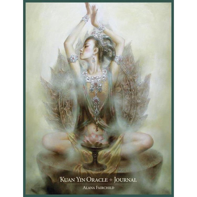 Kuan Yin Oracle Journal by Alana Fairchild, Zeng Hao - Magick Magick.com