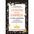 Lessons from the Empress by Cassandra Snow, Siri Vincent Plouff - Magick Magick.com