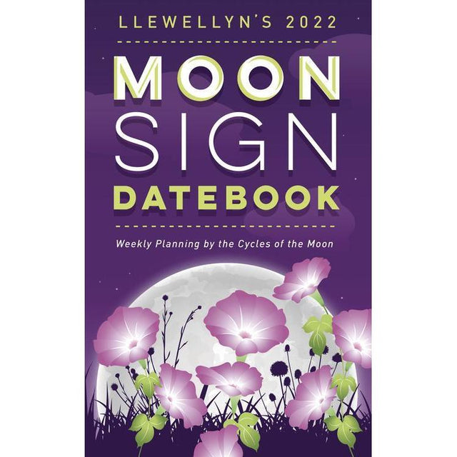 Llewellyn's 2022 Moon Sign Datebook by Llewellyn - Magick Magick.com