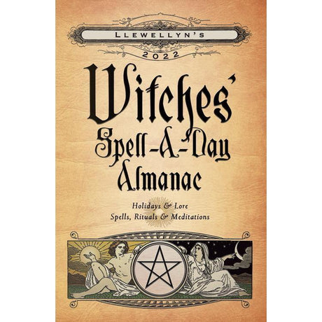 Llewellyn's 2022 Witches' Spell-A-Day Almanac by Llewellyn - Magick Magick.com