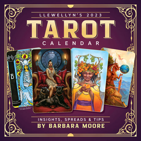 Llewellyn's 2023 Tarot Calendar by Llewellyn, Barbara Moore - Magick Magick.com