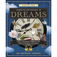 Llewellyn's Complete Dictionary of Dreams by Dr Michael Lennox - Magick Magick.com