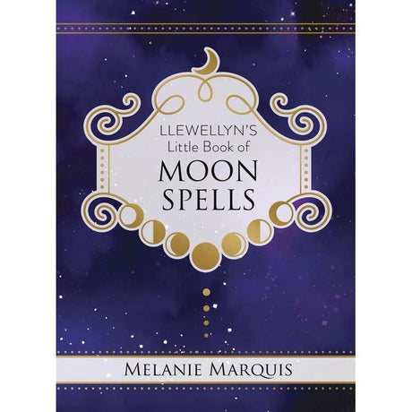 Llewellyn's Little Book of Moon Spells by Melanie Marquis - Magick Magick.com