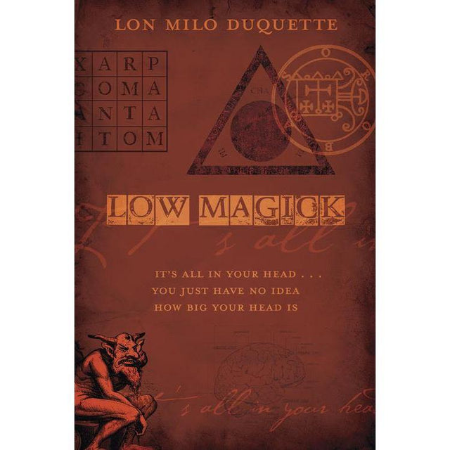 Low Magick by Lon Milo DuQuette - Magick Magick.com