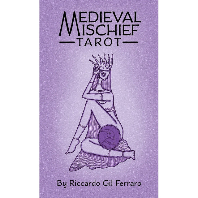 Medieval Mischief Tarot by Riccardo Gil Ferraro - Magick Magick.com