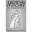 Medieval Mischief Tarot by Riccardo Gil Ferraro - Magick Magick.com
