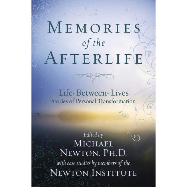 Memories of the Afterlife by Michael Newton - Magick Magick.com