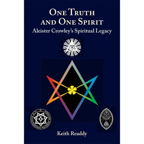 One Truth and One Spirit by Keith Readdy - Magick Magick.com