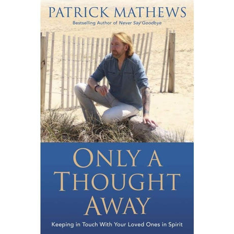 Only a Thought Away by Patrick Mathews - Magick Magick.com