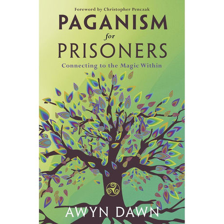 Paganism for Prisoners by Awyn Dawn - Magick Magick.com