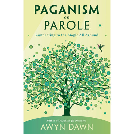 Paganism on Parole by Awyn Dawn, Dodie Graham McKay - Magick Magick.com