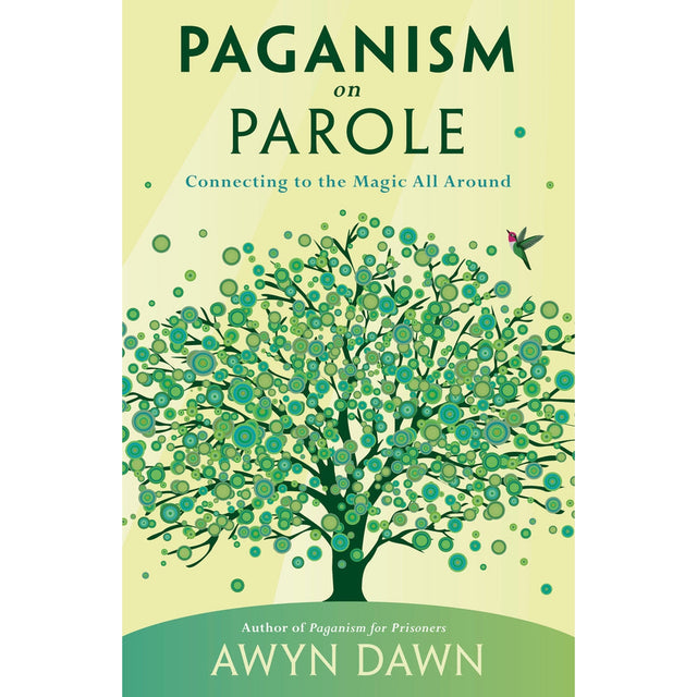Paganism on Parole by Awyn Dawn, Dodie Graham McKay - Magick Magick.com