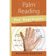 Palm Reading for Beginners by Richard Webster - Magick Magick.com