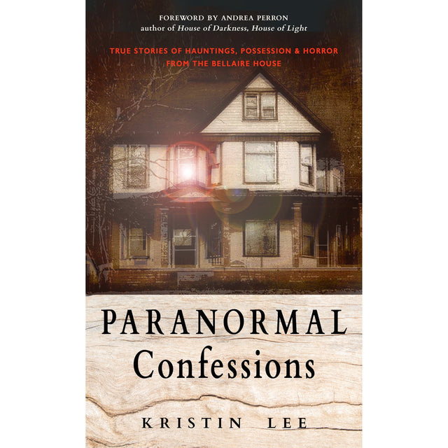 Paranormal Confessions by Kristin Lee - Magick Magick.com
