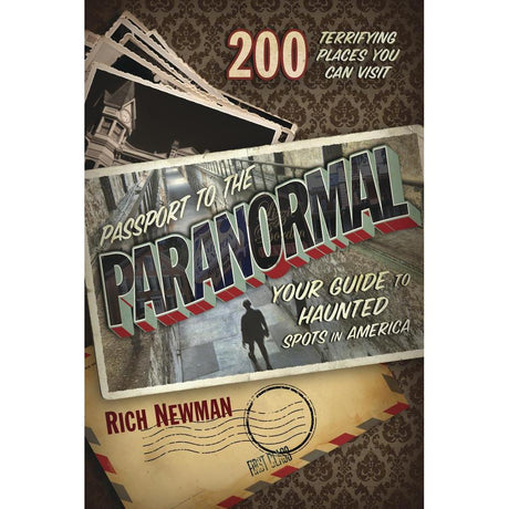 Passport to the Paranormal by Rich Newman - Magick Magick.com