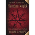 Planetary Magick by Melita Denning, Osborne Phillips - Magick Magick.com