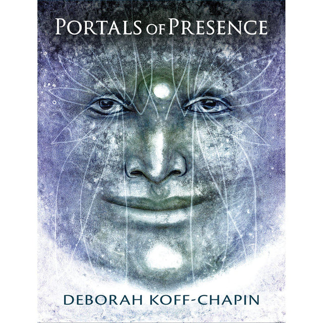 Portals of Presence Cards: Faces Drawn from the Subtle Realms by Deborah Koff-Chapin - Magick Magick.com
