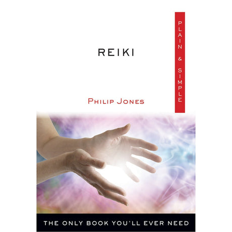 Reiki Plain & Simple by Philip Jones - Magick Magick.com