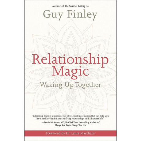 Relationship Magic by Guy Finley - Magick Magick.com