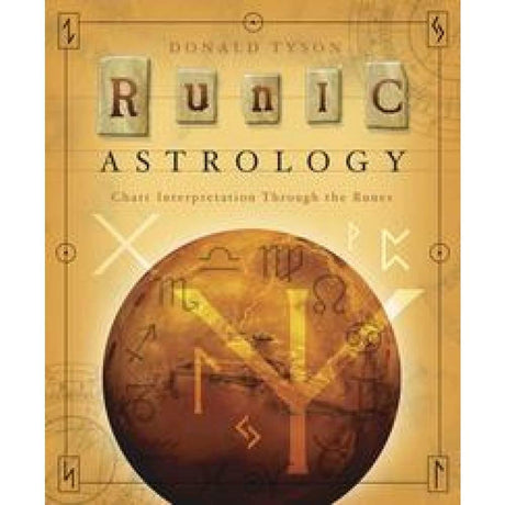 Runic Astrology by Donald Tyson - Magick Magick.com