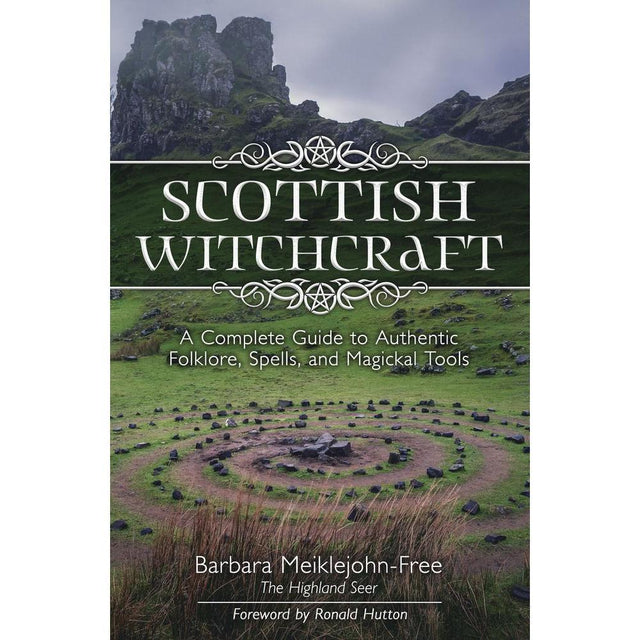 Scottish Witchcraft by Barbara Meiklejohn-Free, Ronald Hutton - Magick Magick.com