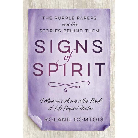 Signs of Spirit by Roland Comtois - Magick Magick.com