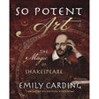 So Potent Art by Emily Carding, Caitlin Matthews - Magick Magick.com