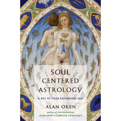 Soul Centered Astrology by Alan Oken - Magick Magick.com