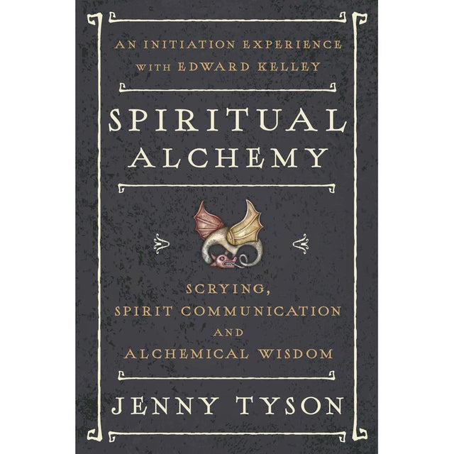 Spiritual Alchemy by Jenny Tyson, Donald Tyson - Magick Magick.com