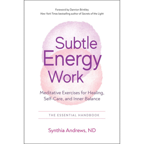 Subtle Energy Work by Synthia Andrews - Magick Magick.com