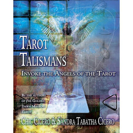 Tarot Talismans by Sandra Tabatha Cicero, Chic Cicero - Magick Magick.com