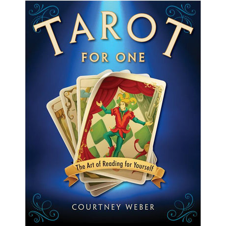 Tarot for One by Courtney Weber - Magick Magick.com