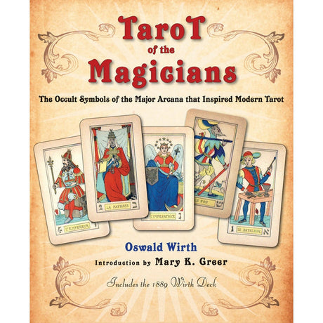 Tarot of the Magicians by Oswald Wirth - Magick Magick.com