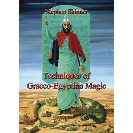 Techniques of Graeco-Egyptian Magic by Dr Stephen Skinner - Magick Magick.com