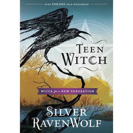 Teen Witch by Silver RavenWolf - Magick Magick.com