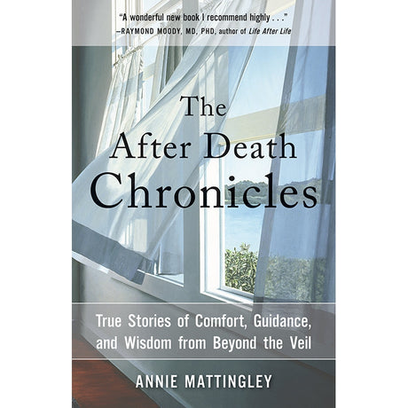 The After Death Chronicles by Annie Mattingley - Magick Magick.com