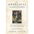 The Angelical Language, Volume I by Aaron Leitch - Magick Magick.com