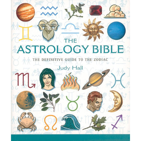 The Astrology Bible by Judy Hall - Magick Magick.com