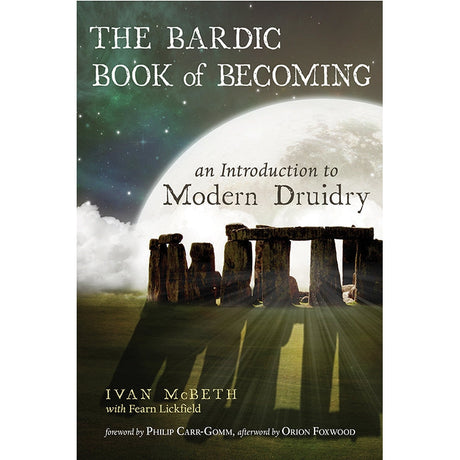 The Bardic Book of Becoming by Ivan McBeth - Magick Magick.com
