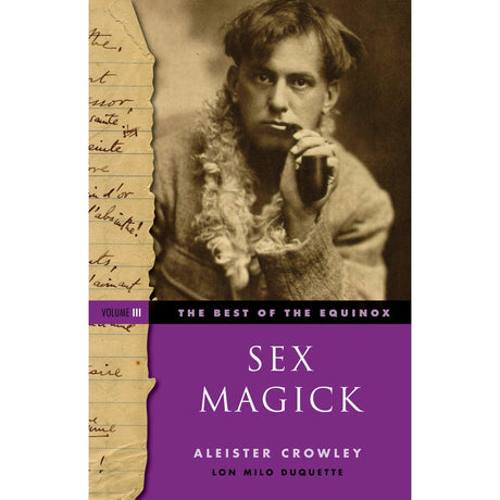 The Best of the Equinox, Sex Magick: Volume III by Aleister Crowley - Magick Magick.com