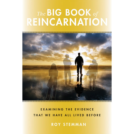 The Big Book of Reincarnation by Roy Stemman - Magick Magick.com