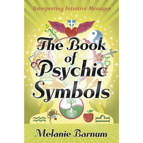 The Book of Psychic Symbols by Melanie Barnum - Magick Magick.com
