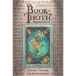 The Book of Thoth (Egyptian Tarot) by Aleister Crowley - Magick Magick.com