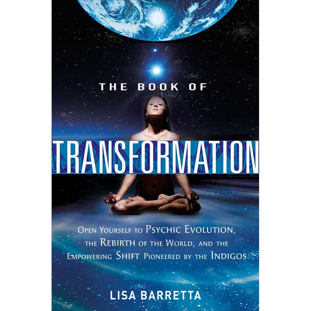 The Book of Transformation by Lisa Barretta - Magick Magick.com