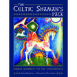 The Celtic Shaman’s Pack Deck by John Matthews, Chesca Potter - Magick Magick.com